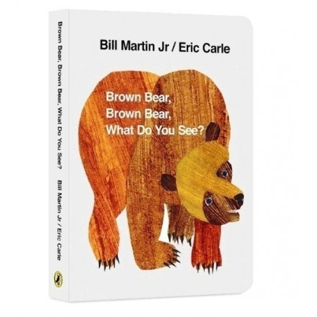 Brown Bear, Brown Bear, What Do You See?
