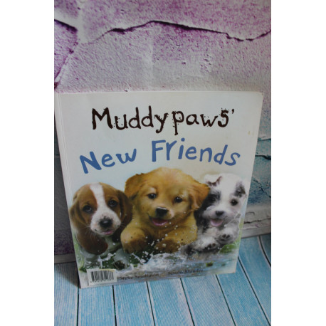 Muddypaws' New Friends