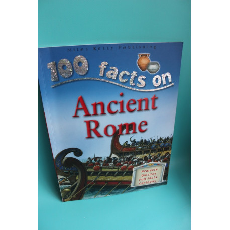  100 Facts Ancient Rome