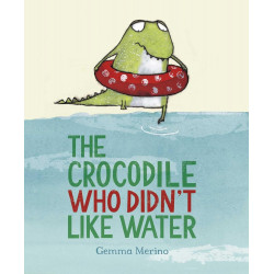 The Crocodile Who Didn't like Water