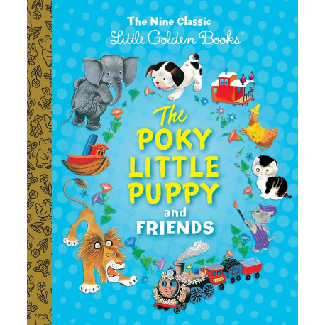 The Poky Little Puppy and Friends