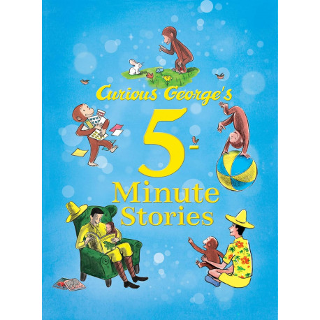 Curious George`s 5-Minute Stories